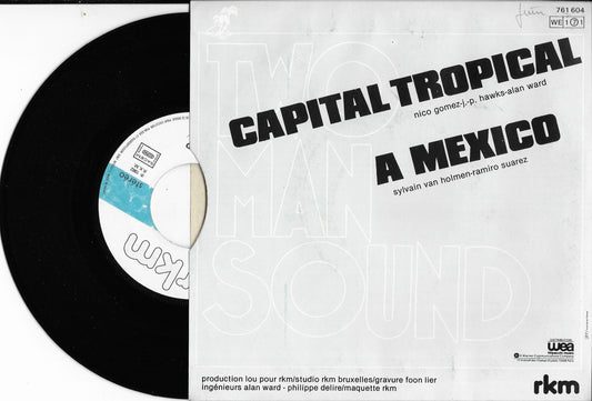 TWO MAN SOUND - Capital Tropical