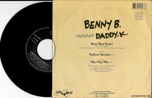 BENNY B FEATURING DADDY K. - Vous êtes fous !