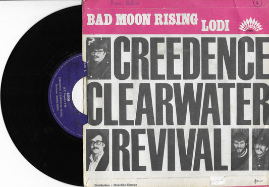 CREEDENCE CLEARWATER REVIVAL - Bad Moon Rising / Lodi