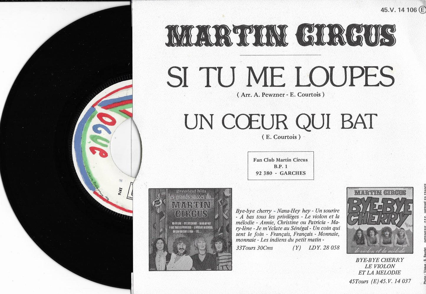 MARTIN CIRCUS - Si Tu Me Loupes