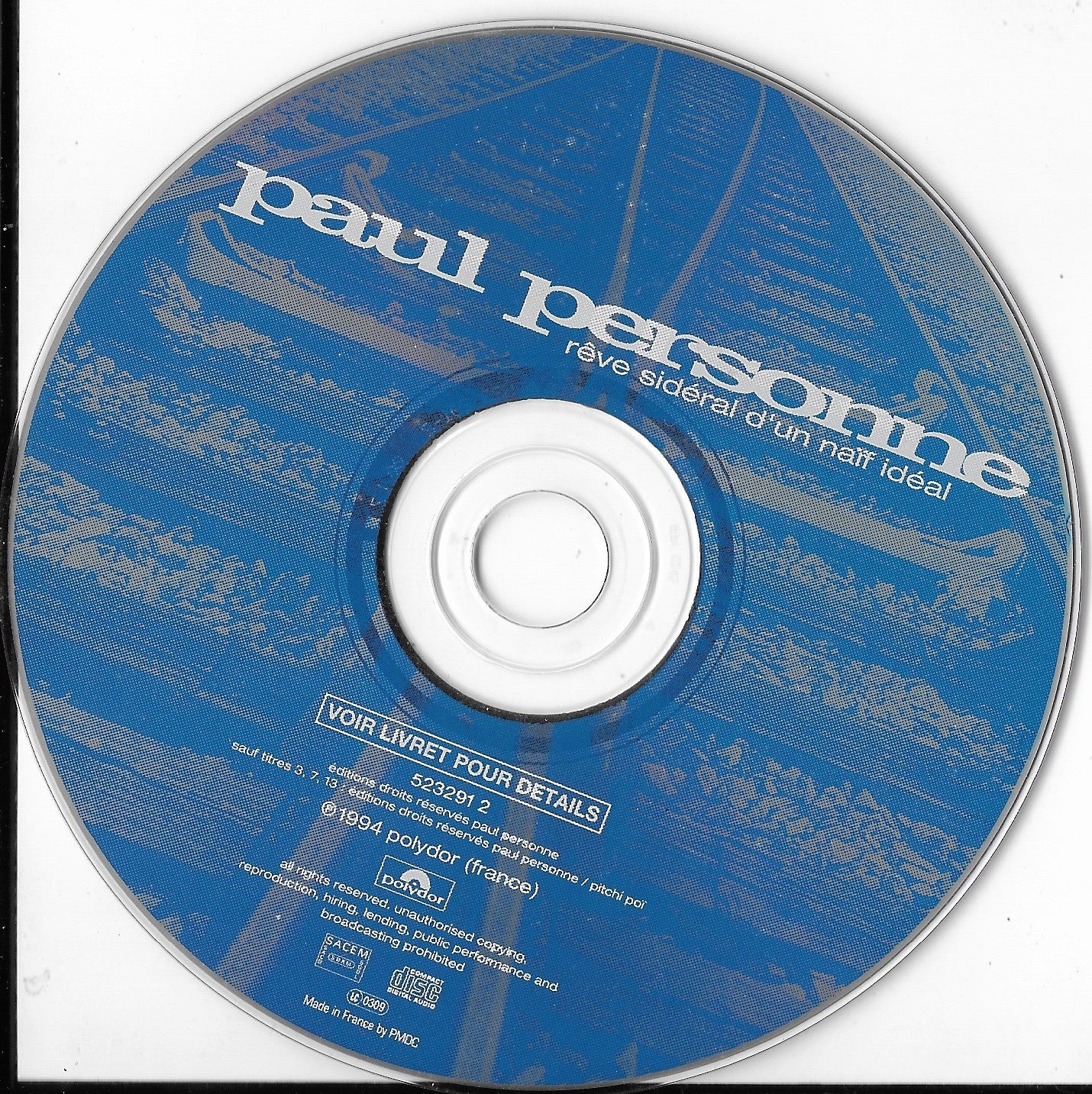 PAUL PERSONNE - Rêve Sidéral D'Un Naïf Idéal