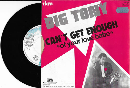 BIG TONY - Can't Get Enough (Of Your Love Babe)