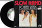 POINTER SISTERS - Slow Hand