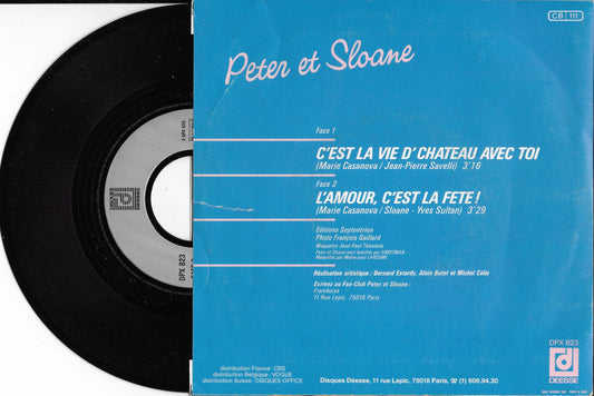 PETER ET SLOANE - C'est La Vie D'château Avec Toi