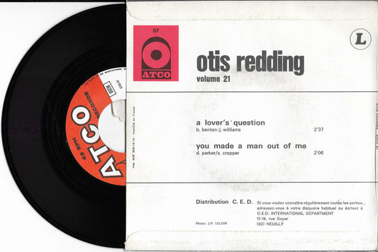 OTIS REDDING - A Lover's Question / You Made A Man Out Of Me