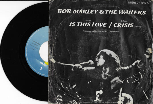 BOB MARLEY & THE WAILERS - Is This Love