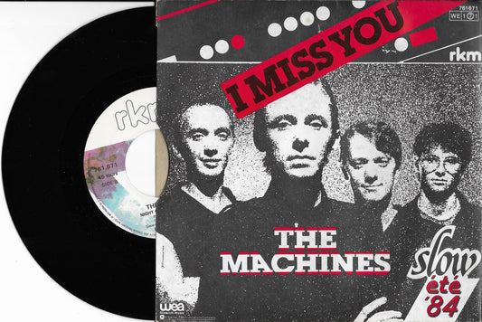 THE MACHINES - I Miss You
