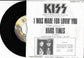 KISS - I Was Made For Lovin' You