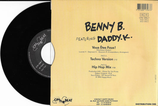 BENNY B FEATURING DADDY K. - Vous êtes fous !