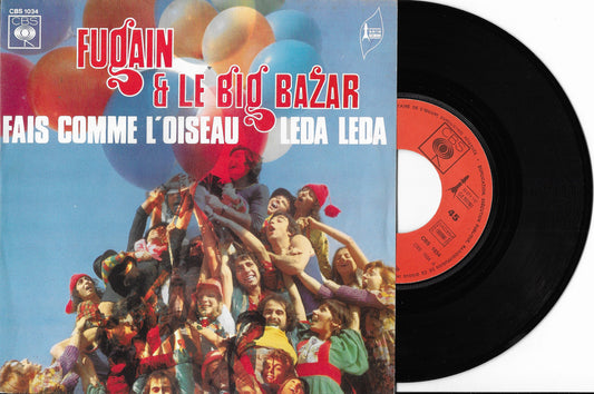 MICHEL FUGAIN & LE BIG BAZAR - Fais Comme L'Oiseau / Leda Leda