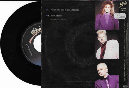 DEAD OR ALIVE - You Spin Me Round (Like A Record)