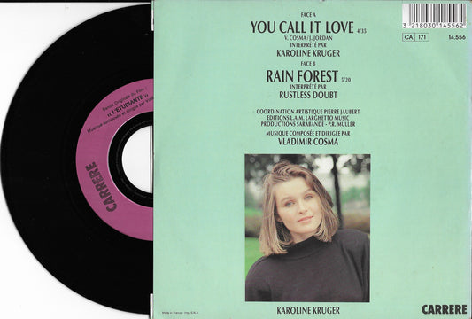 KAROLINE KRUGER - You Call It Love