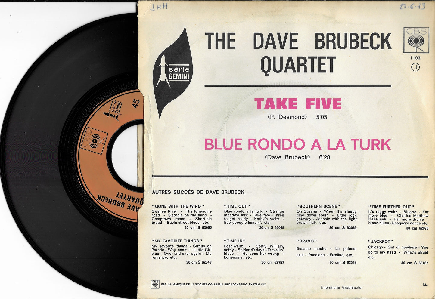 THE DAVE BRUBECK QUARTET - Take Five / Blue Rondo A La Turk