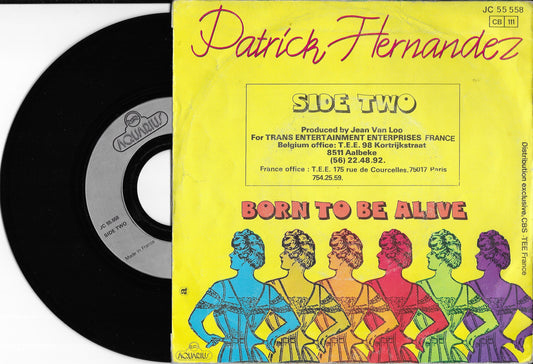 PATRICK HERNANDEZ - Born To Be Alive