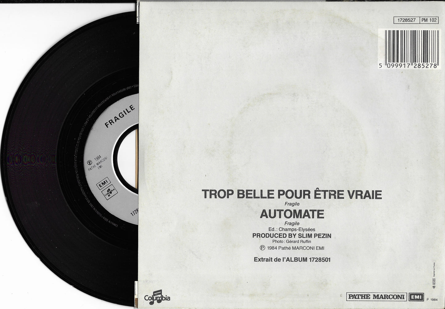 FRAGILE - Trop Belle Pour Etre Vraie