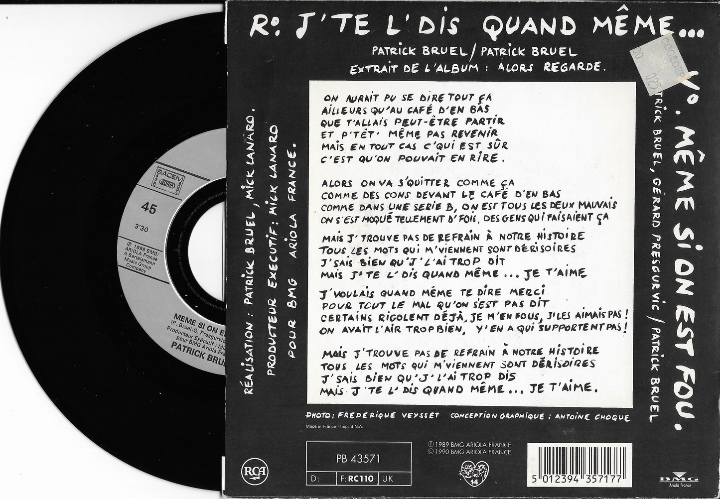 PATRICK BRUEL - J'te L'dis Quand Même