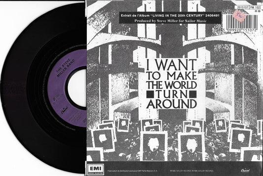 STEVE MILLER BAND - I Want To Make The World Turn Around