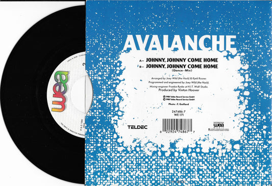 AVALANCHE - Johnny, Johnny Come Home