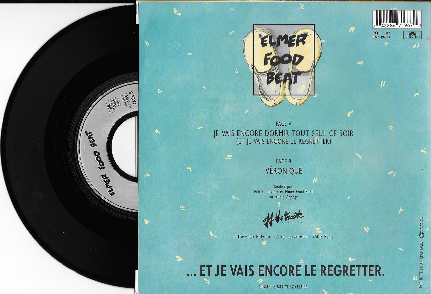 ELMER FOOD BEAT - Je Vais Encore Dormir Tout Seul Ce Soir... (Et Je Vais Encore Le Regretter)