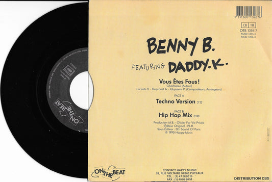 BENNY B FEATURING DADDY K. - Vous êtes fous !