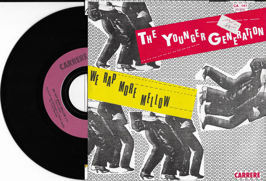 THE YOUNGER GENERATION - We Rap More Mellow