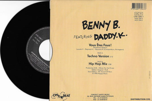 BENNY B FEATURING DADDY K. - Vous êtes fous !