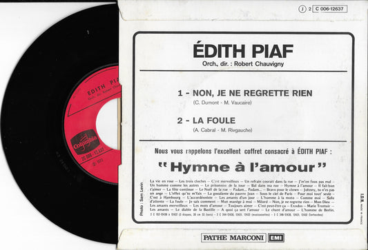 EDITH PIAF - Non, Je Ne Regrette Rien / La Foule