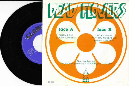 DEAD FLOWERS - When I Die
