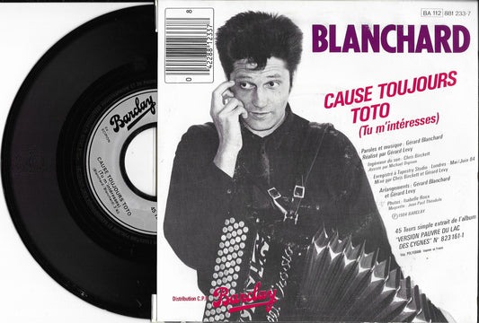 GERARD BLANCHARD - Gabriel Le Pyromane (Y'a Pas L'feu, Tout Va Bien)
