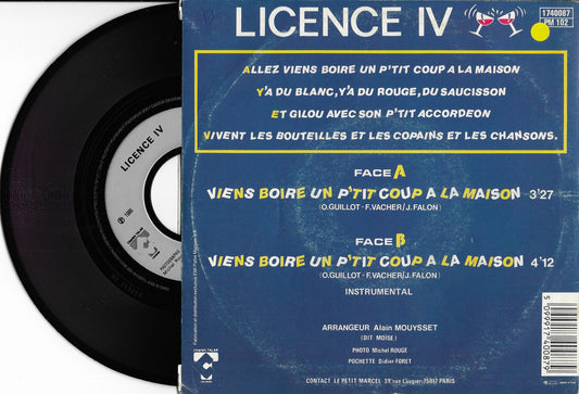 LICENCE IV - Viens Boire Un P'tit Coup A La Maison