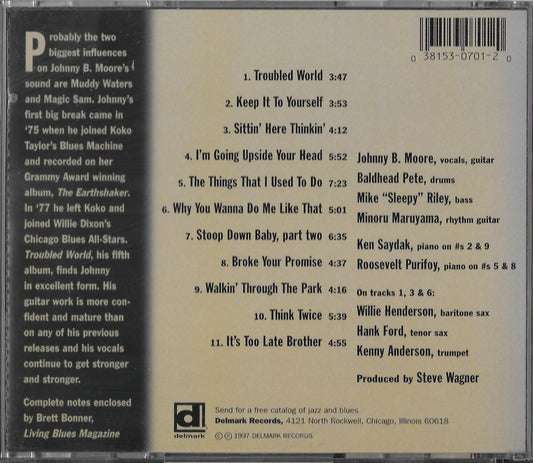 JOHNNY B. MOORE - Troubled World