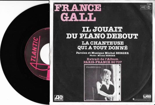 FRANCE GALL - Il Jouait Du Piano Debout