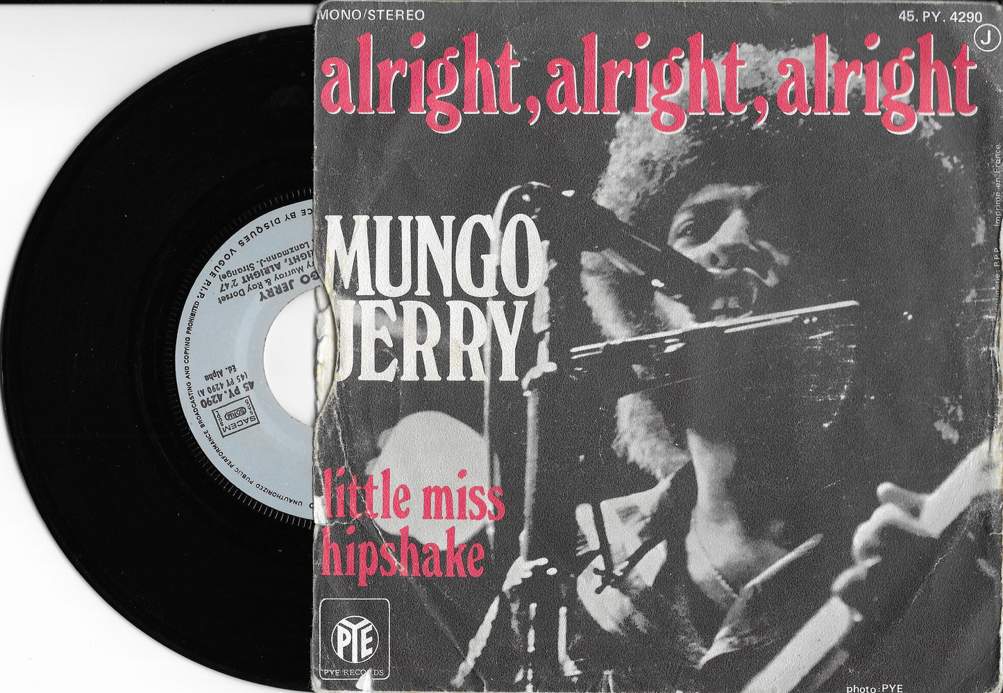 MUNGO JERRY - Alright, Alright, Alright