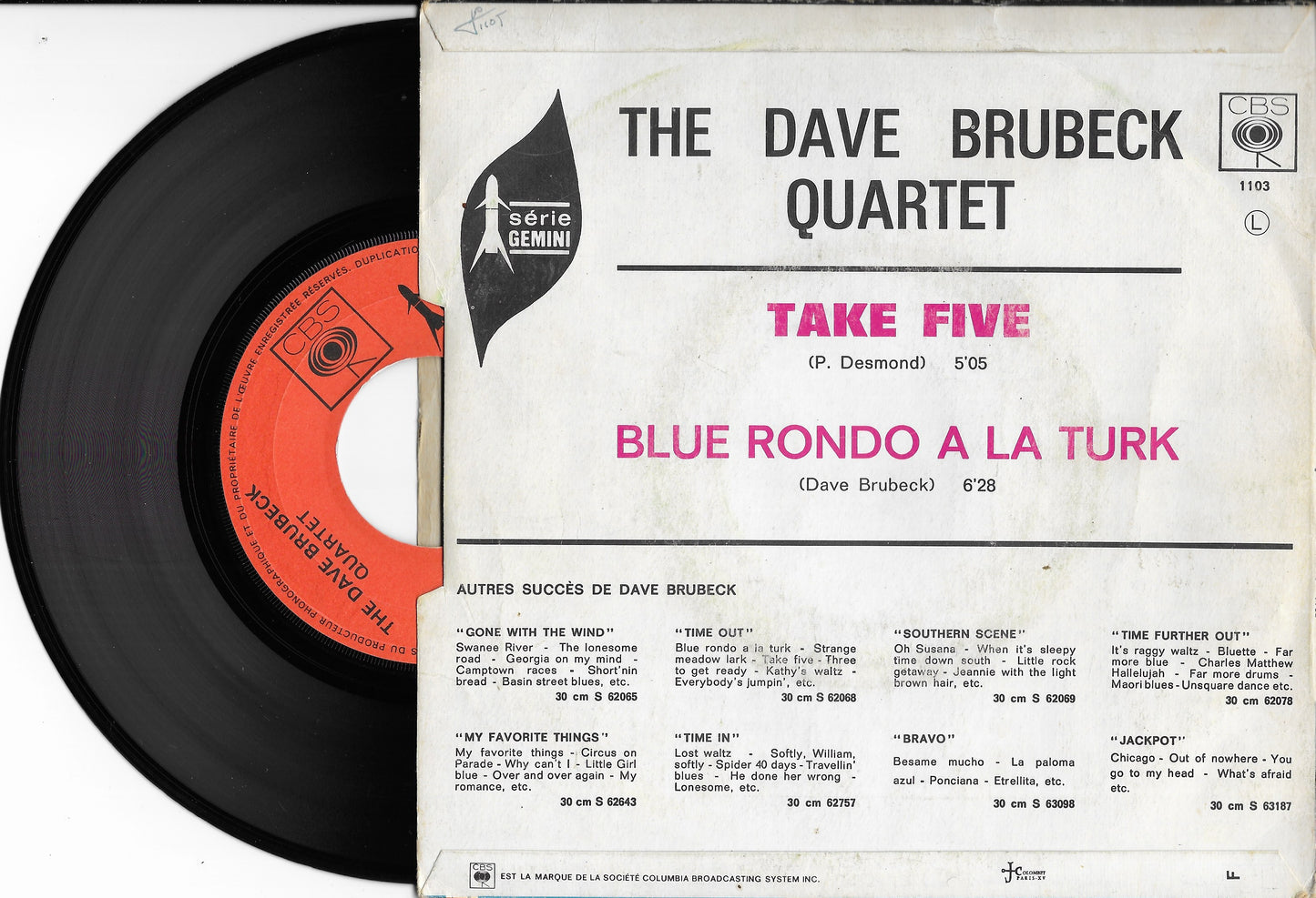 THE DAVE BRUBECK QUARTET - Take Five / Blue Rondo A La Turk