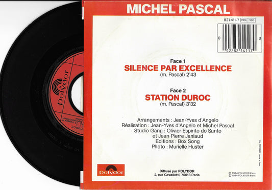 MICHEL PASCAL - Silence Par Excellence