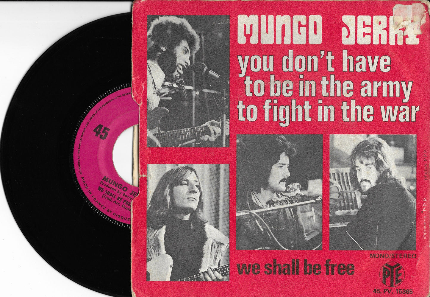 MUNGO JERRY - You Don't Have To Be In The Army To Fight In The War