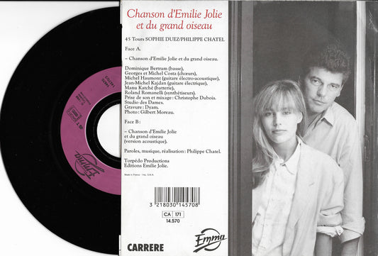 SOPHIE DUEZ & PHILIPPE CHATEL - Chanson D'Émilie Jolie Et Du Grand Oiseau