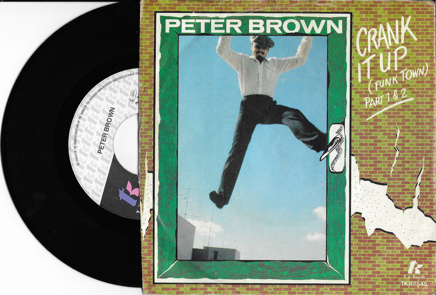 PETER BROWN - Crank It Up (Funk Town)
