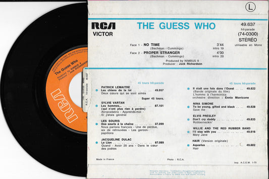 THE GUESS WHO - No Time / Proper Stranger