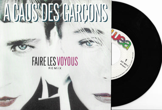 A CAUS' DES GARCONS - Faire Les Voyous (Remix)