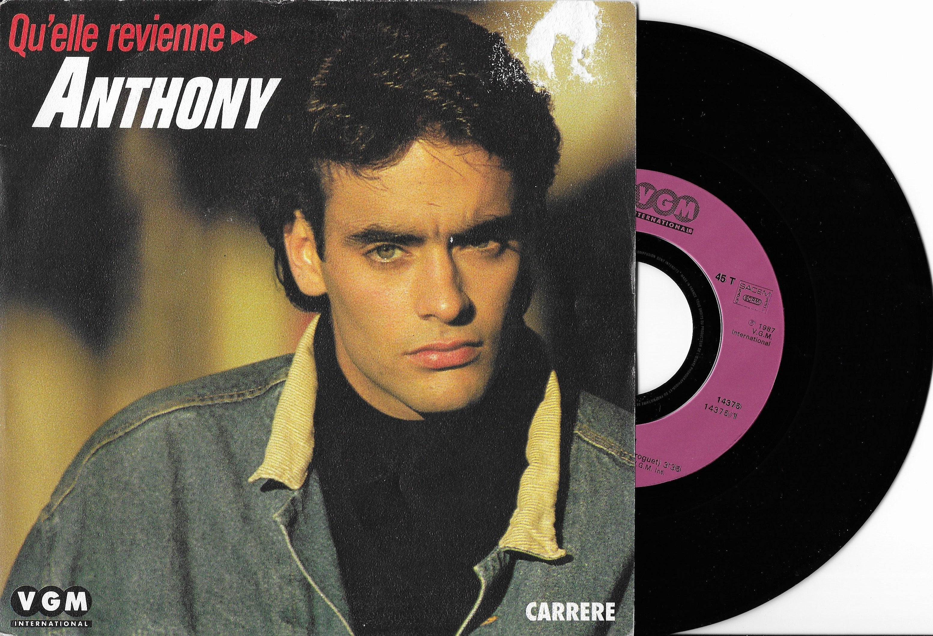 Disque Vinyle 45 tours Occasion - ANTHONY - Qu'elle Revienne – digg'O'vinyl