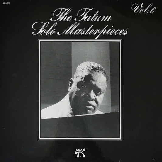 ART TATUM - The Tatum Solo Masterpieces, Vol. 6