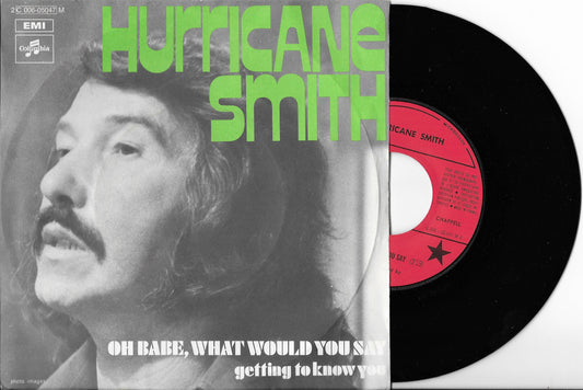 HURRICANE SMITH - Oh Babe, What Would You Say