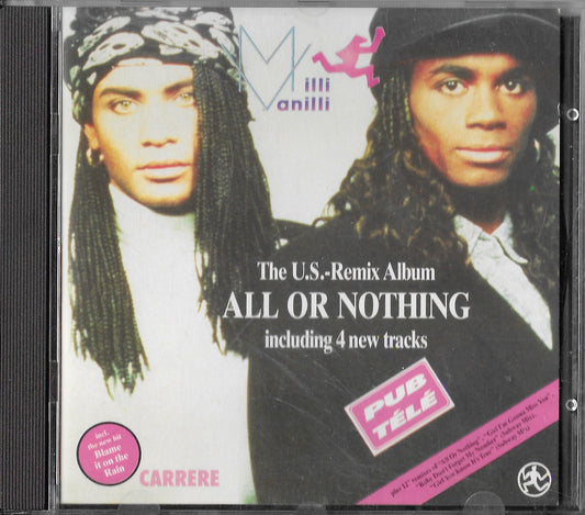 MILLI VANILLI - All Or Nothing - The U.S. Remix Album