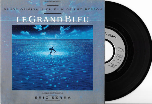 ERIC SERRA - My Lady Blue / Le Grand Bleu (Bande Originale Du Film De Luc Besson)