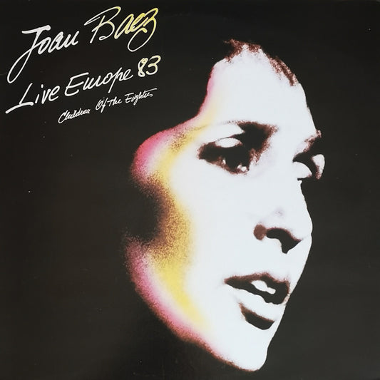 JOAN BAEZ - Live Europe 83 - Children Of The Eighties