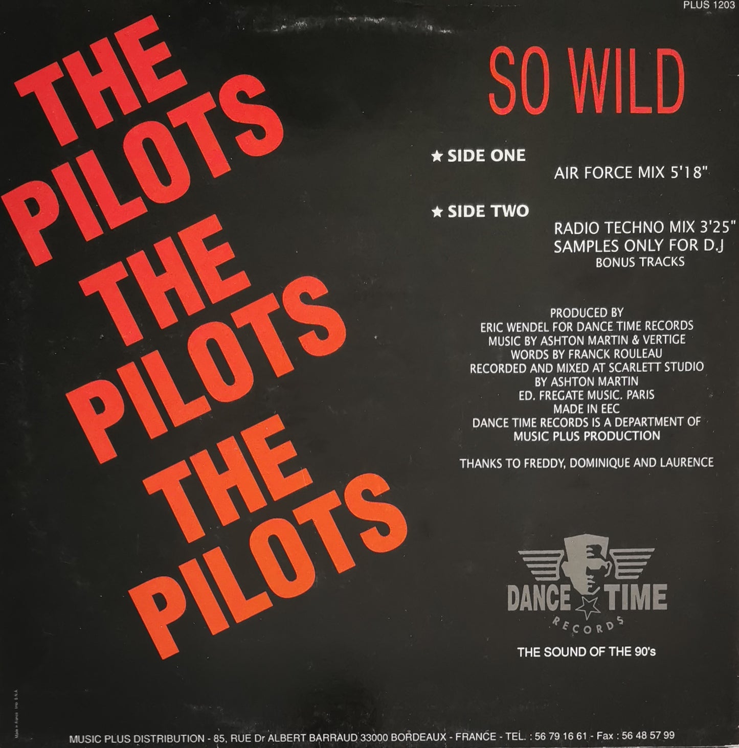 THE PILOTS - So Wild (Techno Mix)