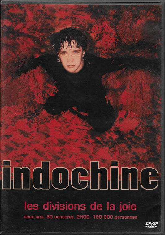 INDOCHINE - Les Divisions De La Joie