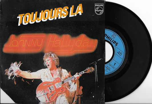 JOHNNY HALLYDAY - Toujours Là