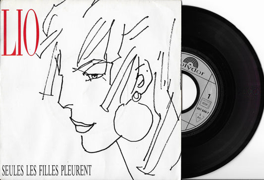 LIO - Seules Les Filles Pleurent
